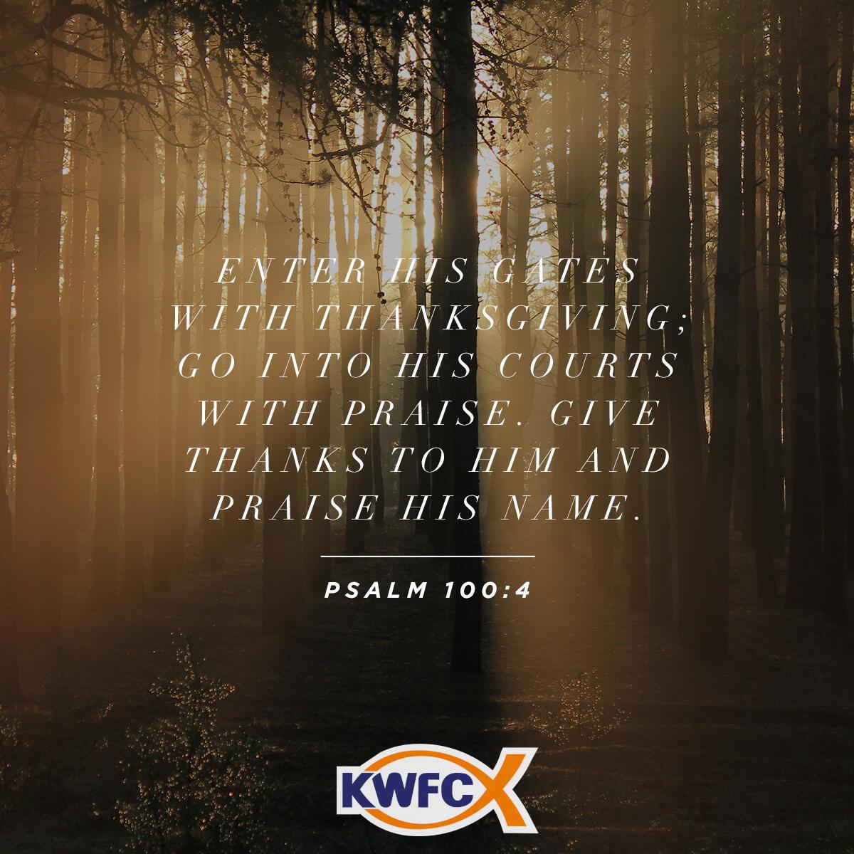 Psalm 100:4 - Verse of the Day