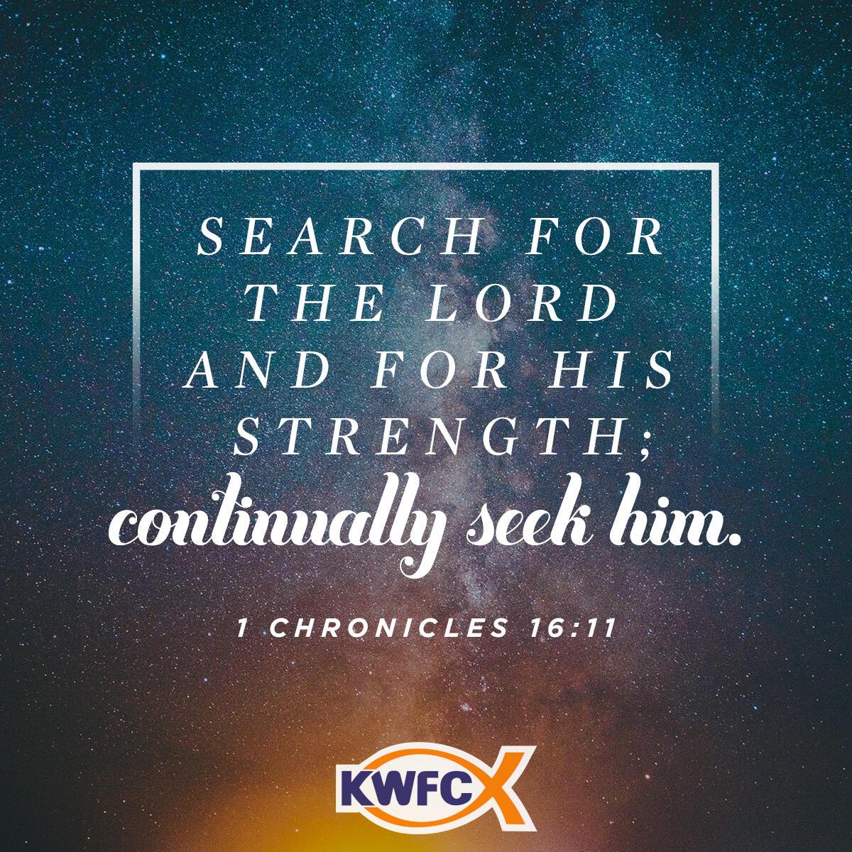 1 Chronicles 16:11 - Verse of the Day