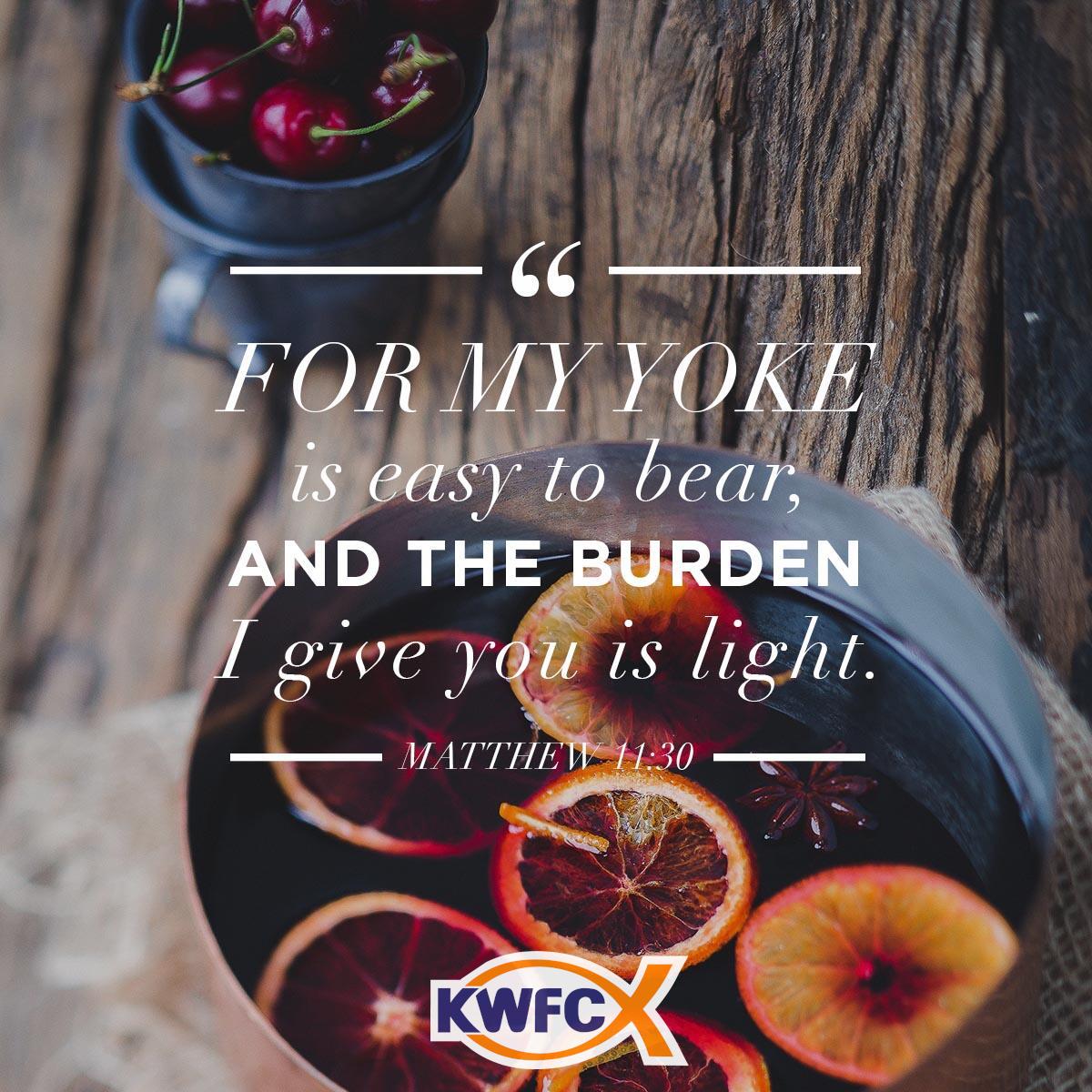 Matthew 11:30 - Verse of the Day