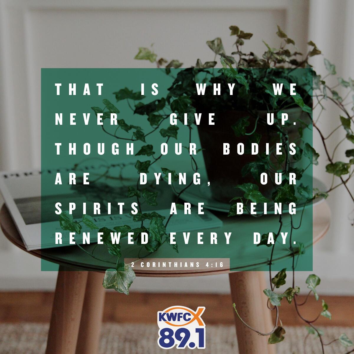 2 Corinthians 4:16 - Verse of the Day