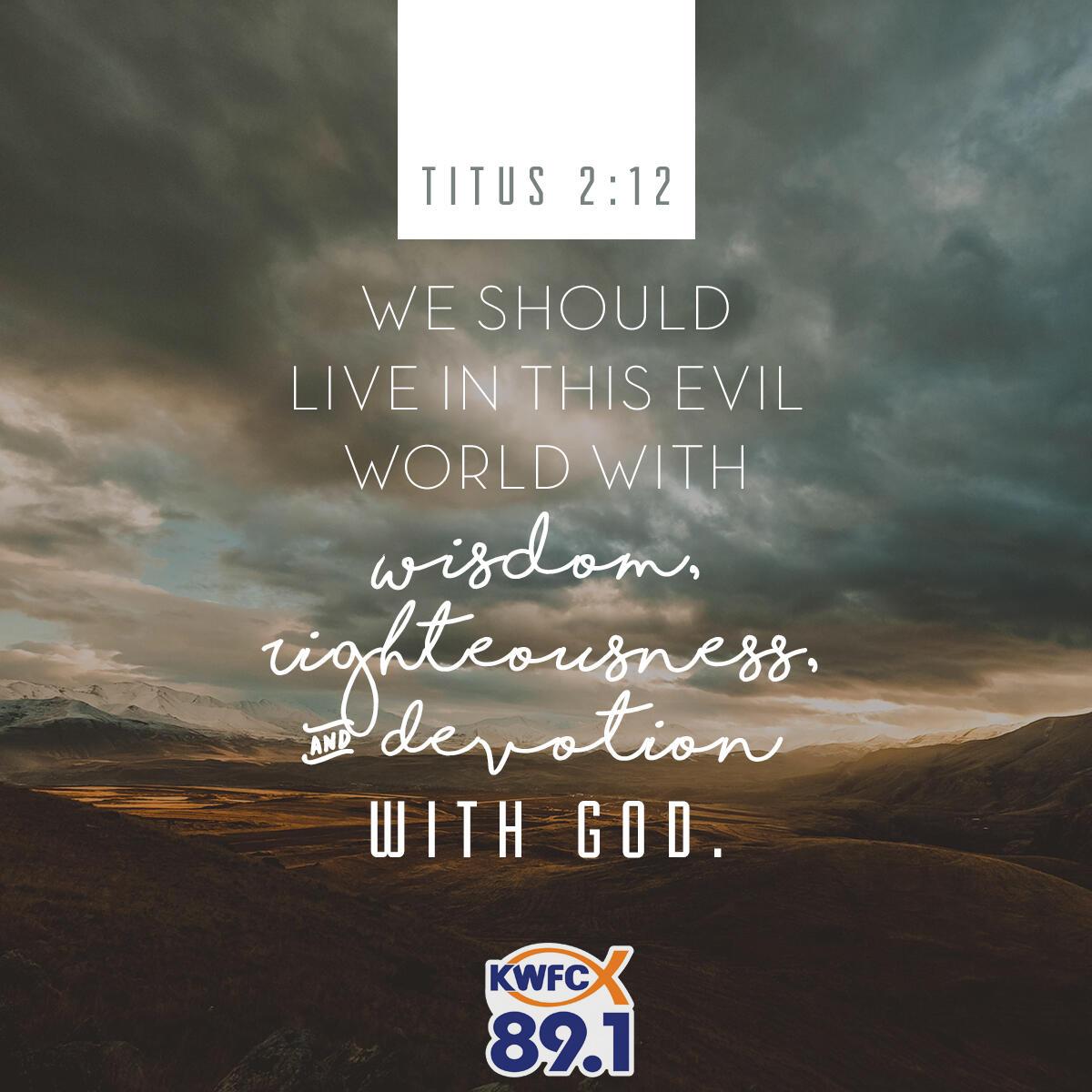 Titus 2:12 - Verse of the Day