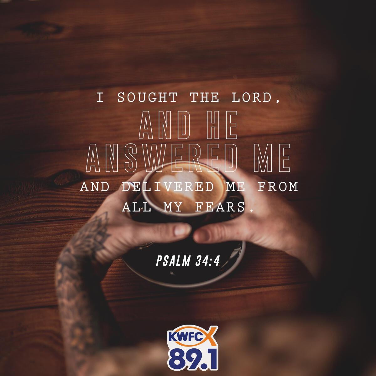 Psalm 34:4 - Verse of the Day