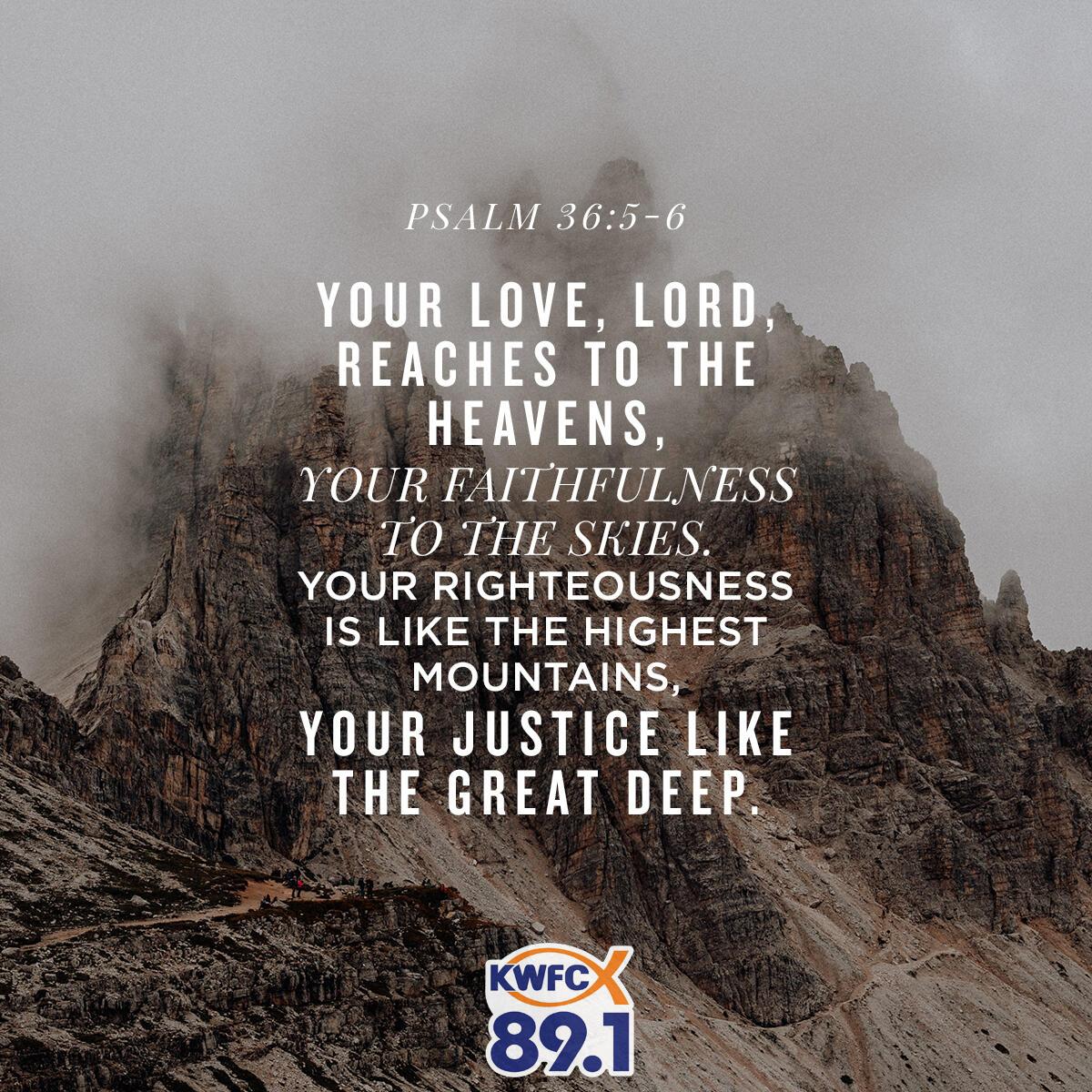 Psalm 36:5-6 - Verse of the Day