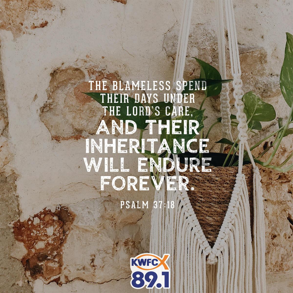 Psalm 37:18 - Verse of the Day