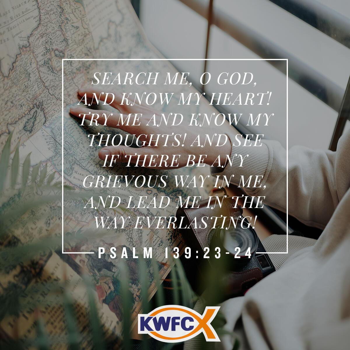 Psalm 139:23-24 - Verse of the Day