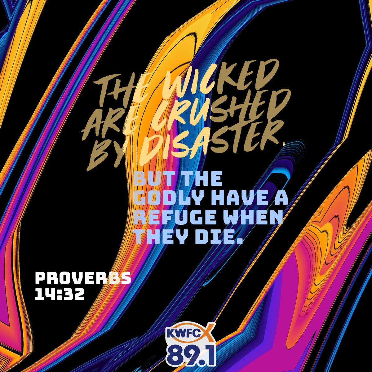 Proverbs 14:32 - Verse of the Day